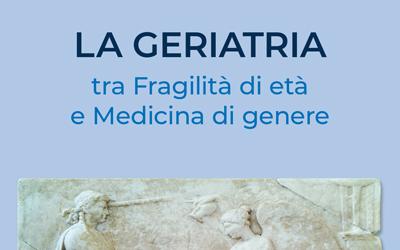 LA-GERIATRIA-tra-Fragilit---di-et---e-Medicina-di-genere