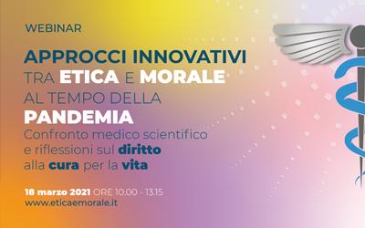 WEBINAR – Approcci innovativi tra etica e morale al tempo della pandemia