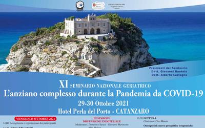 XI SEMINARIO NAZIONALE GERIATRICO – L’anziano complesso durante la Pandemia da COVID-19