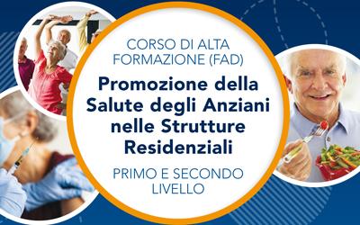 Promozione della Salute degli Anziani nelle Strutture Residenziali