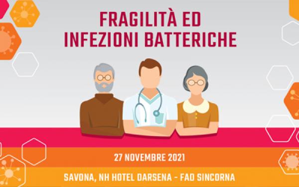 Convegno Fragilità ed Infezioni Batteriche NH Darsena Savona e FAD Sincrona