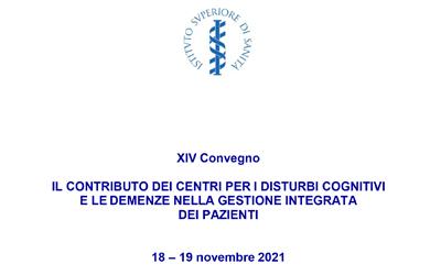 XIV Convegno – Il contributo dei centri per i disturbi cognitivi e le demenze nella gestione integrata dei pazienti