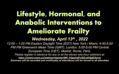 Lifestyle, Hormonal, and Anabolic Interventions to Ameliorate Frailty