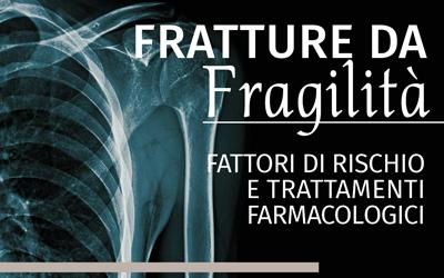 Fratture da Fragilità