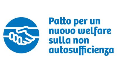 Patto per un Nuovo Welfare sulla Non Autosufficienza