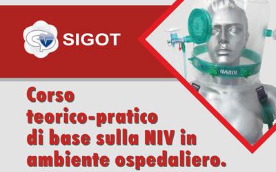 SIGOT Campania – Corso teorico-pratico di base sulla NIV in ambiente ospedaliero